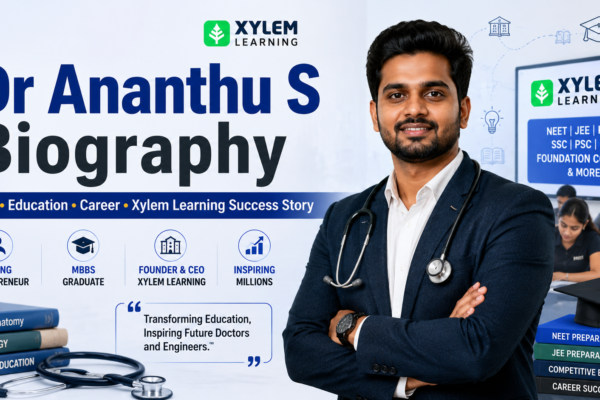 Dr. Ananthu S Age, Biography, Career & Xylem Learning